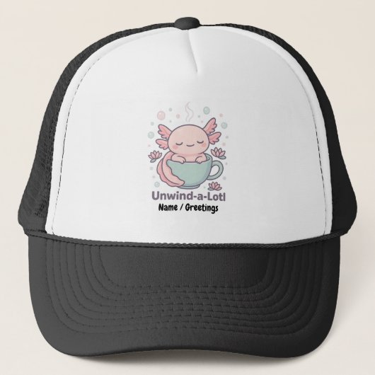 Unwind-a-Lotl Cute Axolotl in Teacup Kawaii Relaxe Trucker Pet (Voorkant)