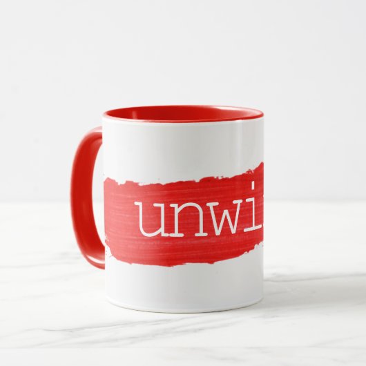 UNWIND tekst op Red Paint Mok (Voorkant links)