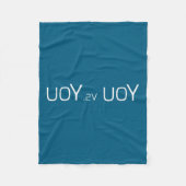 Uoy Sv Uoy Motivational Quote  Fleece Deken (Voorkant)