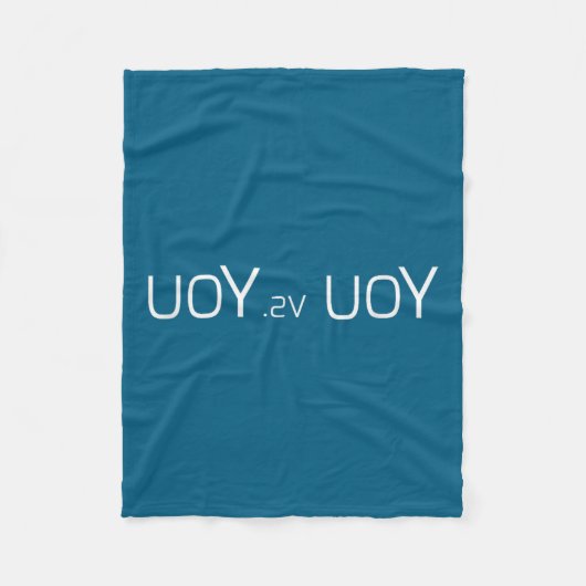 Uoy Sv Uoy Motivational Quote  Fleece Deken (Voorkant)