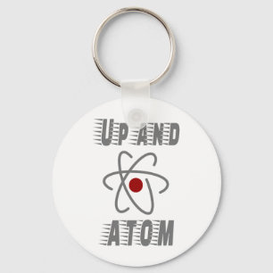 Up and ATOM, Science Humor Pun Funny Sleutelhanger