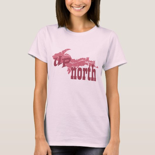 UP Michigan Yooper Up North Dames Pink T shirt (Voorkant)