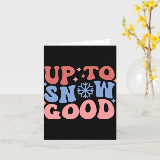 Up To Snow Good Fun Winter Design Toddler  Kaart (Gele Bloem)