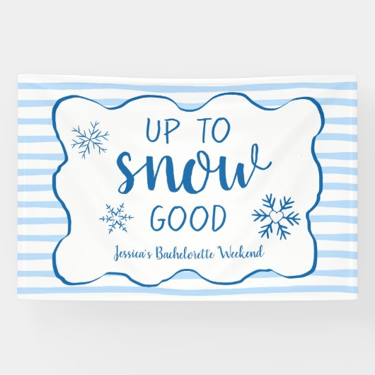 Up To Snow Good Snowflake Winter Bachelorette Spandoek (Horizontaal)