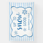 Up To Snow Good Snowflake Winter Bachelorette Spandoek (Verticaal)