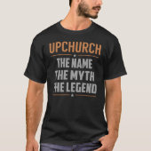 UPCHURCH The Name The Myth The Legend T-shirt (Voorkant)