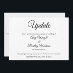 "Update" Elegante Uitgestelde Trouwkaart Uitnodigi Kaart<br><div class="desc">Dit is een elegante, eenvoudige kaart om uw gasten te informeren als het nodig is geworden om uw trouwdatum te wijzigen. Gebruik de sjabloonvelden om uw persoonlijke gegevens toe te voegen en maak dit unieke, moderne ontwerp uw eigen. De witte achtergrond kan worden gewijzigd in elke kleur die u verkiest....</div>