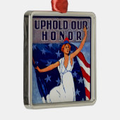 Uphold Our Honor Metalen Ornament (Rechts)