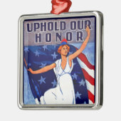 Uphold Our Honor Metalen Ornament (Links)