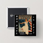 Uphold Our Honor Ron Paul 2012 Vierkante Button 5,1 Cm (Voorkant /achterkant)