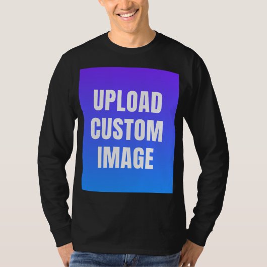 Upload Custom Image - Add Your Own To Print On A T-shirt (Voorkant)
