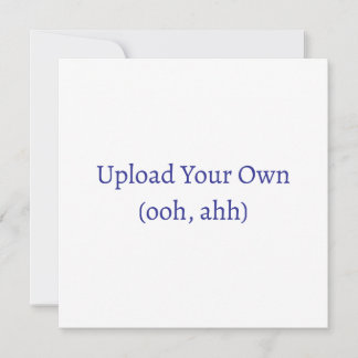Upload Eigen Bestand, Zelfgemaakte Kaart of Uitnod