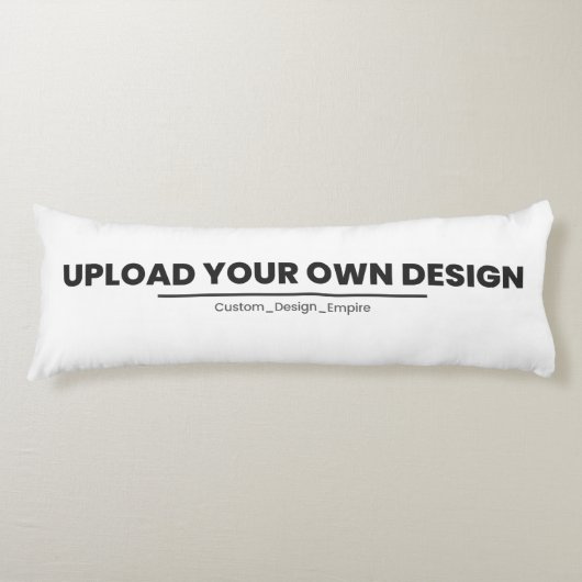 Upload Je Eigen Ontwerp Hier | Aangepaste Sjabloon Lichaamskussen (Voorkant)