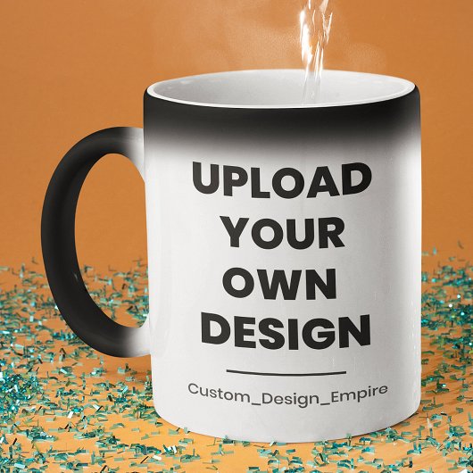 Upload Je Eigen Ontwerp Hier | Aangepaste Sjabloon Magische Mok