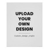 Upload Je Eigen Ontwerp Hier | Aangepaste Sjabloon Perfect Poster (Voorkant)