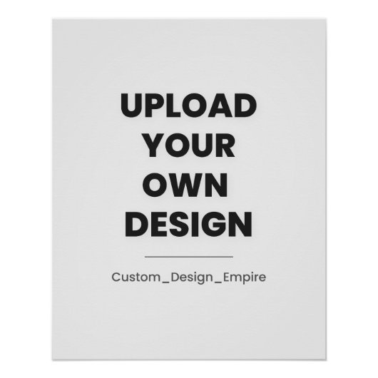 Upload Je Eigen Ontwerp Hier | Aangepaste Sjabloon Perfect Poster (Voorkant)