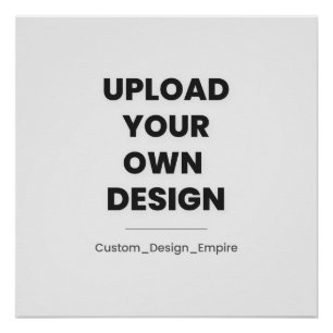 Upload Je Eigen Ontwerp Hier Aangepaste Sjabloon Perfect Poster