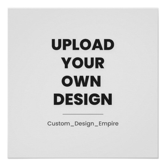 Upload Je Eigen Ontwerp Hier | Aangepaste Sjabloon Perfect Poster (Voorkant)