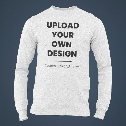 Upload Je Eigen Ontwerp Hier | Aangepaste Sjabloon T-shirt