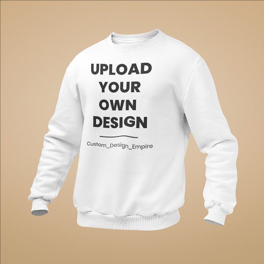 Upload Je Eigen Ontwerp Hier | Aangepaste Sjabloon Trui