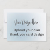 Upload uw eigen aangepaste ontwerp bedankkaart (Voorkant)