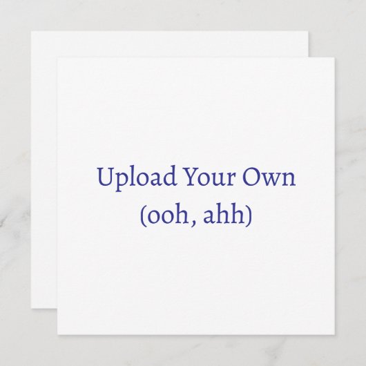 Upload uw eigen, doe-het-zelf Kaart of uitnodiging (Voorkant / Achterkant)