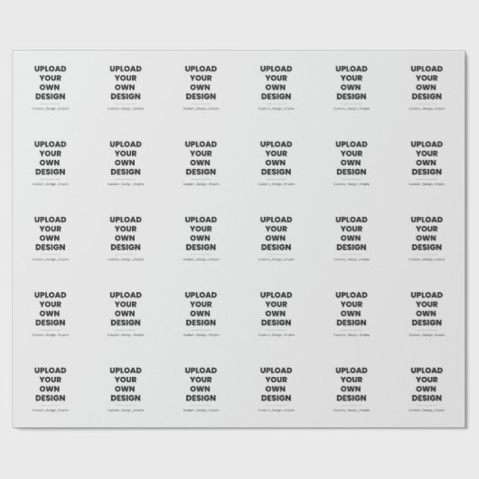 Upload Uw Eigen Ontwerp Hier | Aangepaste Sjabloon Cadeaupapier (Vlak)