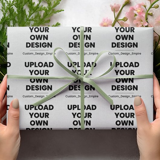 Upload Uw Eigen Ontwerp Hier | Aangepaste Sjabloon Cadeaupapier