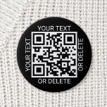 Upload uw QR-code Moderne website of betaalapp Ronde Button 5,7 Cm<br><div class="desc">Deel elke website of betaalapp met een aangepaste scanbare QR-code ronde knop. Alle bewoordingen op deze sjabloon zijn eenvoudig te personaliseren of te verwijderen en het afbeelding kan worden vervangen door uw QR-code, logo of foto. De kleuren en lettertypestijlen zijn ook gemakkelijk te wijzigen met de Zazzle-ontwerptool. Promoot een zakelijke...</div>