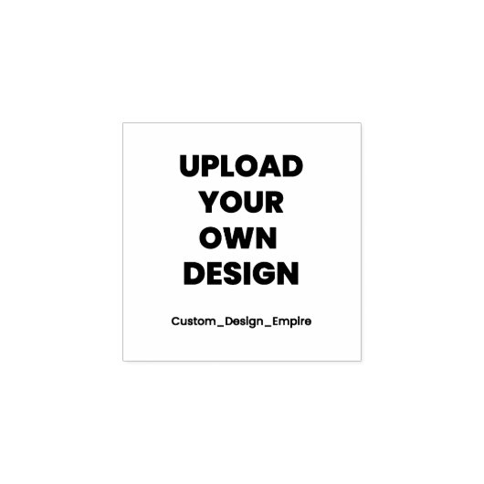 Upload Your Own Design Here | Black & White Rubberstempel (Afrduk)