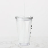Upload Your Own Design Here | Custom Template Acryl Drinkbeker (Rechts)
