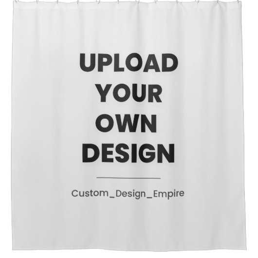 Upload Your Own Design Here | Custom Template Douchegordijn (Voorkant)