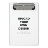 Upload Your Own Design Here | Custom Template Mini Klembord (Voorkant)