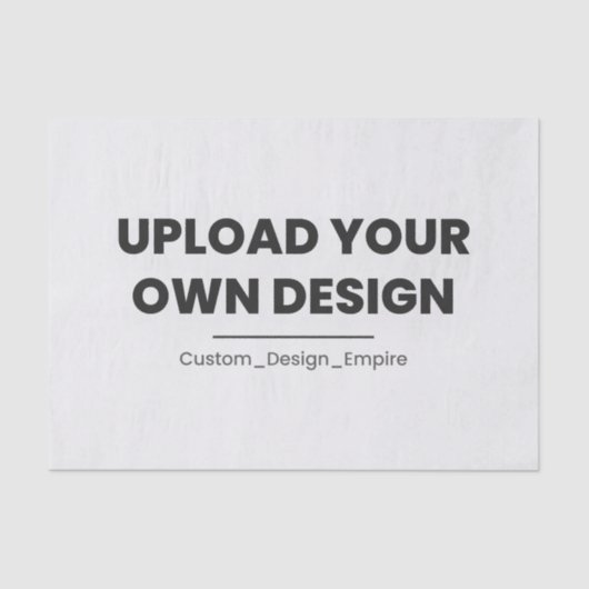 Upload Your Own Design Here | Custom Template Tissuepapier (Voorkant)
