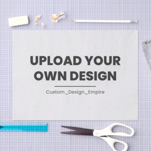 Upload Your Own Design Here | Custom Template Tissuepapier (Craft)