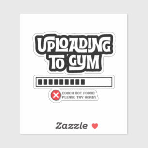 Uploaden naar gym mislukt Funny fitness humor Sticker
