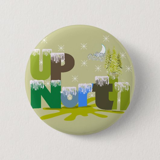 UpNorth Gifts en Apparel Ronde Button 5,7 Cm (Voorkant)