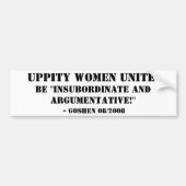 Uppity Women verenigen!, wees "Insubordinate and A Bumpersticker (Voorkant)