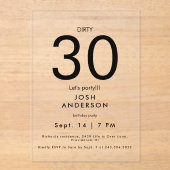 Upscale Dirty 30 Let's Party Verjaardag Acryl Uitnodigingen (Voorkant)