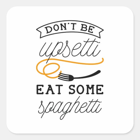 Upsetti Spaghetti Vierkante Sticker (Voorkant)