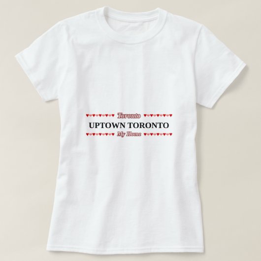 UPTOWN TORONTO - Mijn thuis (roze en rode harten) T-shirt (Design voorkant)