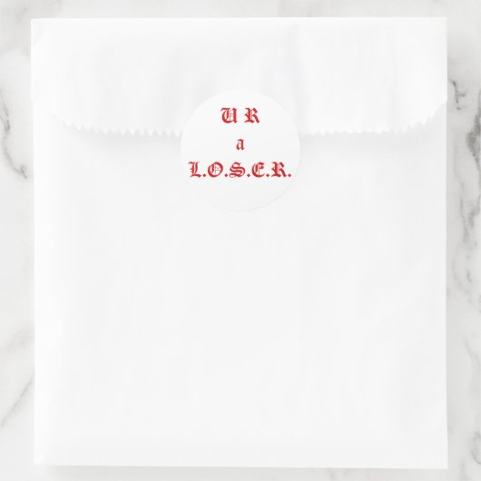 UR a Loser Sticker (Tas)