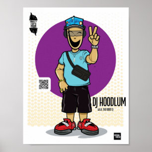 Urban City High DJ HOODLUM a.k.a. De Robot Dj Poster