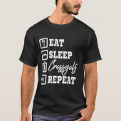 Urban Golf Eat Sleep Crossgolf Herhaling T-shirt (Voorkant)