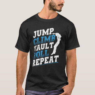 Urban Gymnast Wall die loopt voor Traceur Parkour T-shirt