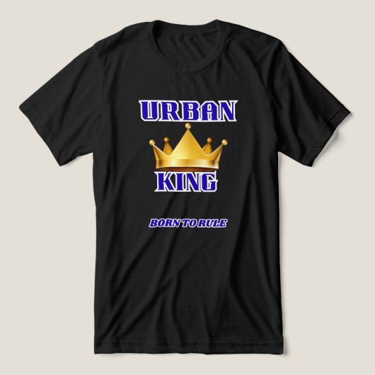 URBAN KING, BORN TO RULE MEN'S SOLID BLACK  Tri-Blend SHIRT (Design voorkant)