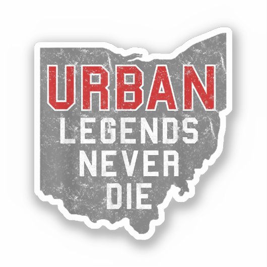 Urban Legends Never Die State of Ohio Verdrietig Sticker (Voorkant)