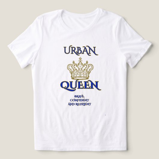 URBAN QUEEN BRAVE , CONFIDENT WOMEN'S WHITE/BLUE Tri-Blend SHIRT (Design voorkant)