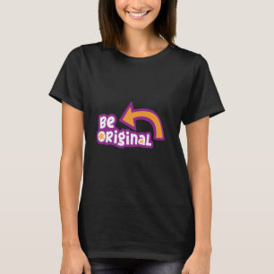 Urban. Wees origineel! #3 T-shirt