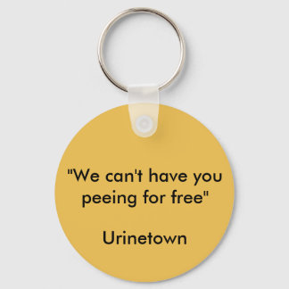 Urinetown Quote Sleutelhanger